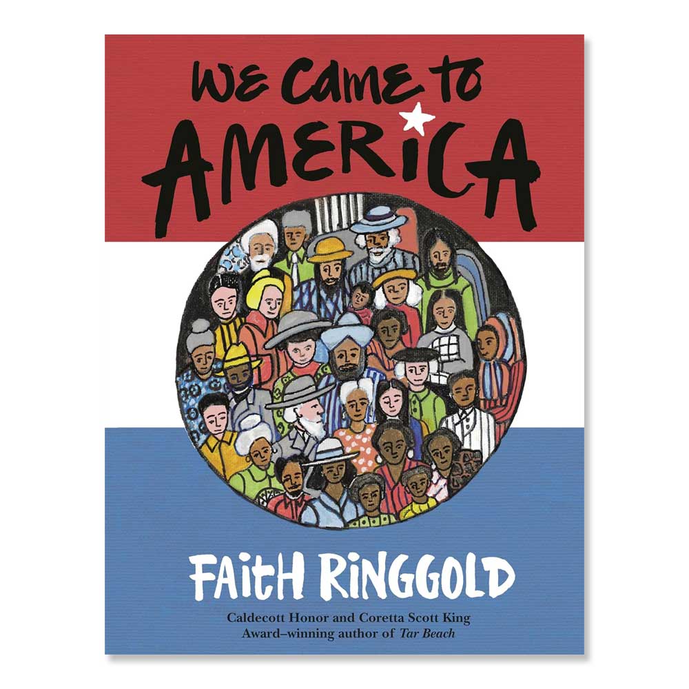 This 8.5 x 11 paperback of We Came to America has a bold cover with diverse people in a circle illustration and the author's name in white at the bottom, for this vibrant and engaging 32-page read.