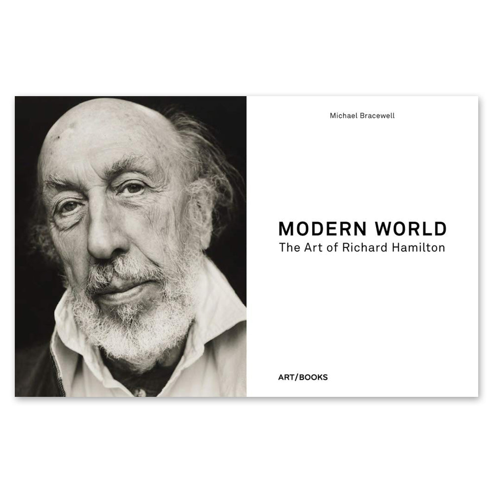 Black and white portrait cover of Richard Hamilton; "Modern World: The Art of Richard Hamilton" by Guggenheim Museum.