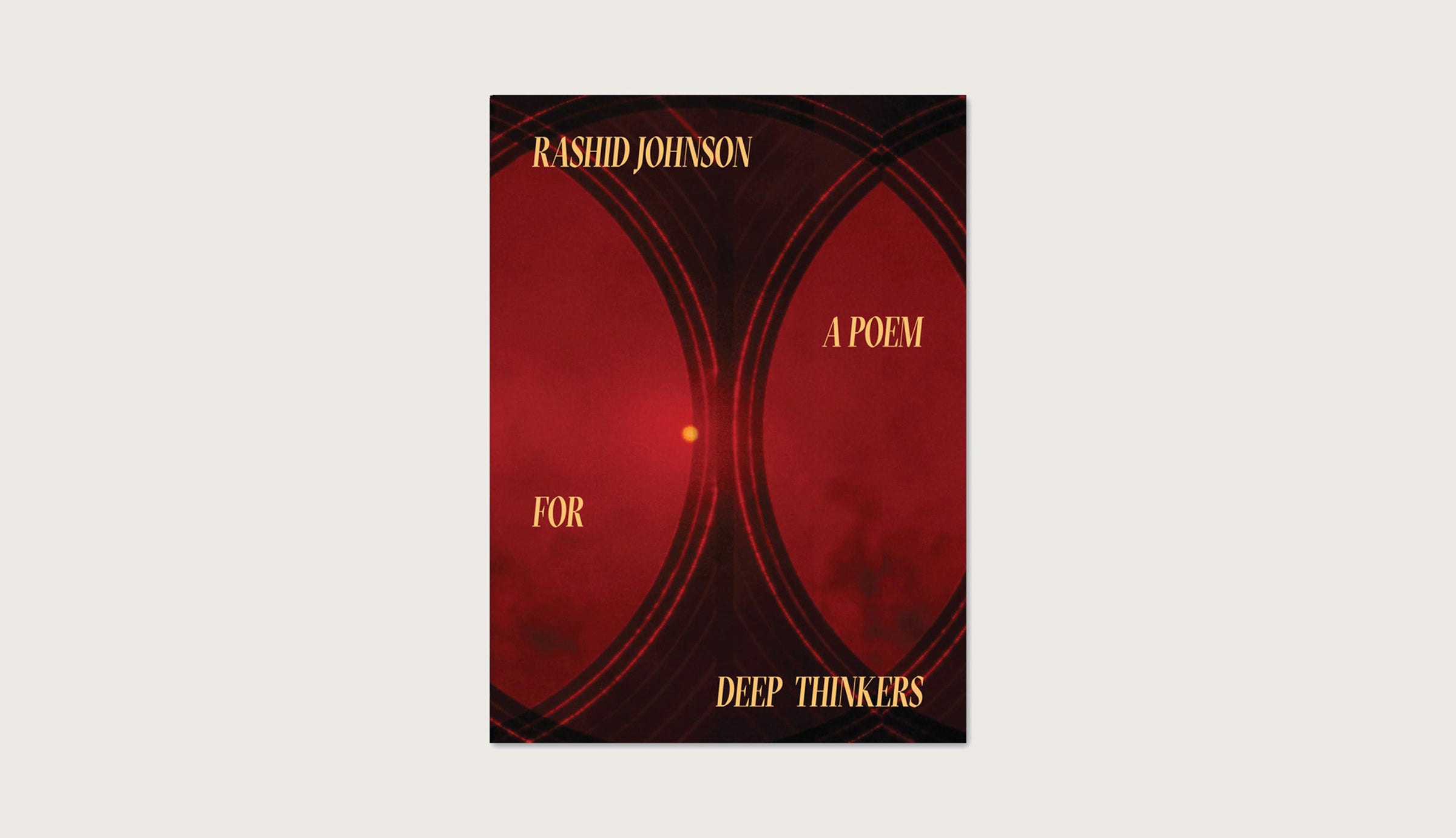 A red abstract cover with curved black lines and yellow text: Rashid Johson - A Poem for Deep Thinkers.
